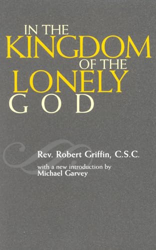 In the Kingdom of the Lonely God [Paperback]