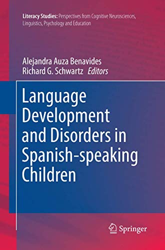 Language Development and Disorders in Spanish-speaking Children [Paperback]