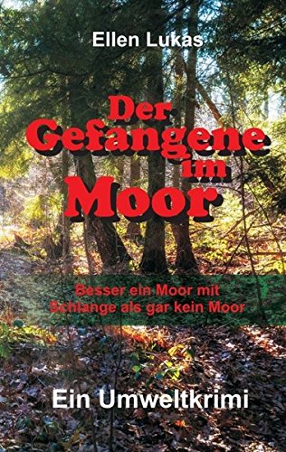 Der Gefangene Im Moor (german Edition) [Paperback]