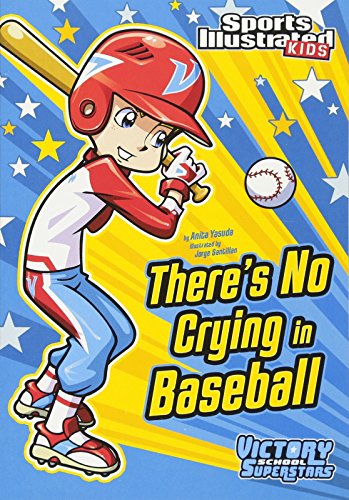 There's No Crying in Baseball [Paperback]