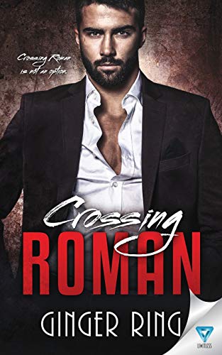 Crossing Roman (genoa Mafia Series) (volume 1) [Paperback]