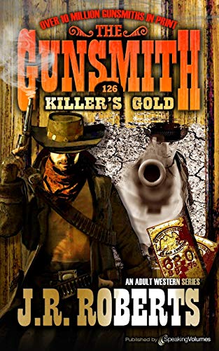 Killer's Gold (the Gunsmith) [Paperback]