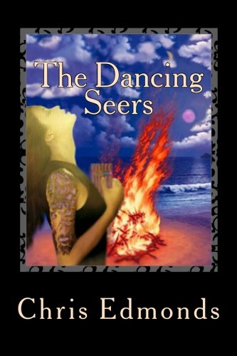 The Dancing Seers Book To In The Story Of The City Of Heritage (volume 2) [Paperback]