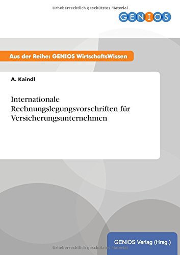 Internationale Rechnungslegungsvorschriften Fr Versicherungsunternehmen (german [Paperback]