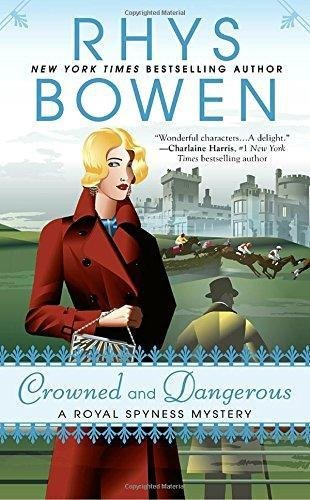 Crowned and Dangerous [Paperback]