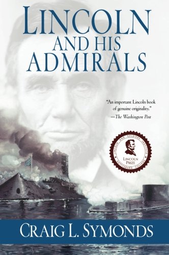 Lincoln and His Admirals [Paperback]