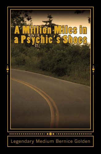 A Million Miles In A Psychic's Shoes [Paperback]