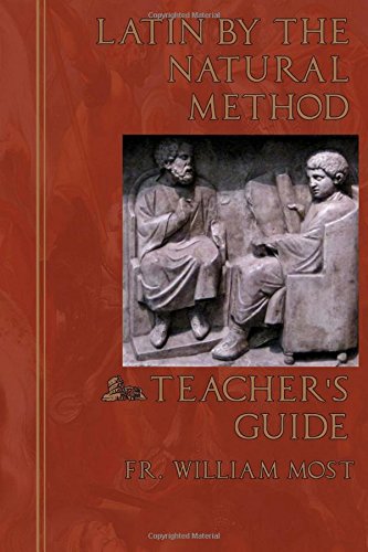 Latin By The Natural Method Teacher's Guide [Paperback]