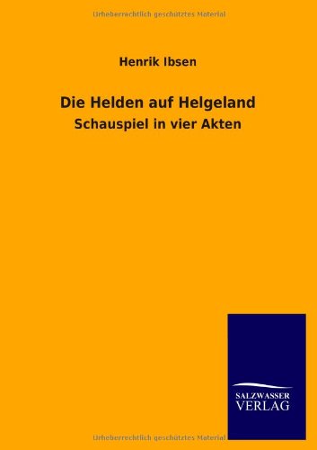 Die Helden Auf Helgeland [Paperback]