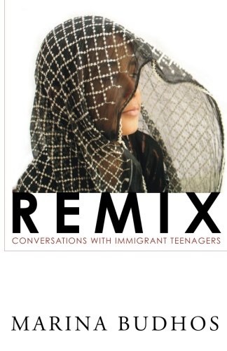 Remix Conversations ith Immigrant Teenagers [Paperback]