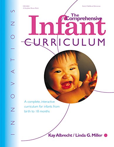 Innovations: The Comprehensive Infant Curriculum [Paperback]