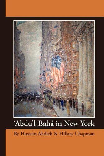 'abdu'l-Bah In Ne York [Paperback]