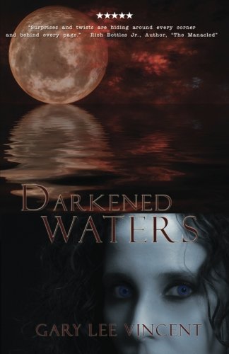 Darkened Waters [Paperback]