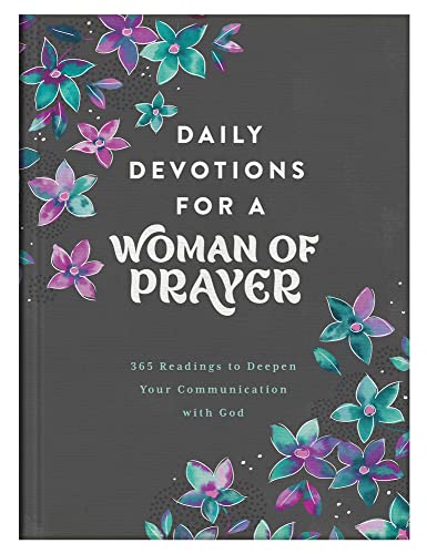 Daily Devotions For A Woman Of Prayer    [CLO