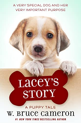 Lacey's Story: A Puppy Tale [Hardcover]