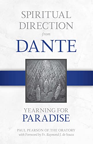 Spiritual Direction from Dante : Yearning for