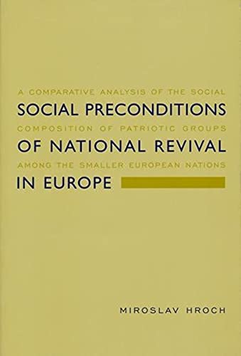 Social Preconditions of National Revival in Europe A Comparative Analysis of th [Paperback]