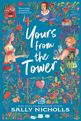 Yours from the Tower [Hardcover]