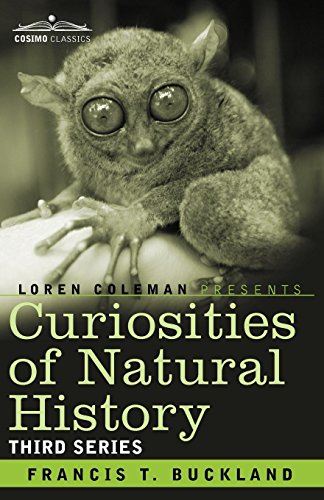 Curiosities of Natural History, In  Third Series [Paperback]