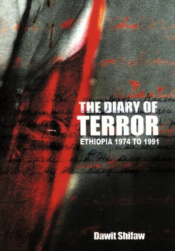 The Diary Of Terror Ethiopia 1974 To 1991 [Hardcover]