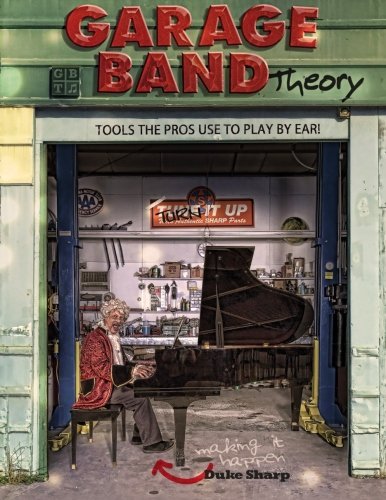 Garage Band Theory [Paperback]