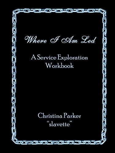 Where I Am Led A Service Exploration Workbook [Paperback]