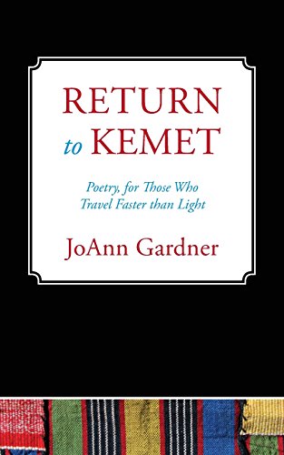 Return To Kemet Poetry, For Those Who Travel Faster Than Light [Paperback]