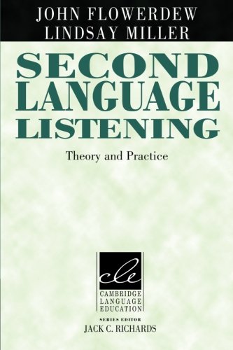 Second Language Listening Theory and Practice [Paperback]