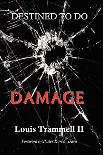 Destined To Do Damage [Paperback]