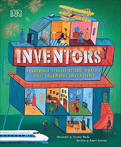 Inventors: Incredible stories of the world's