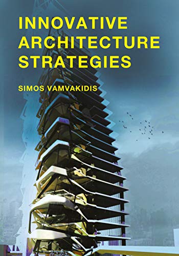 Innovative Architecture Strategies [Paperback]