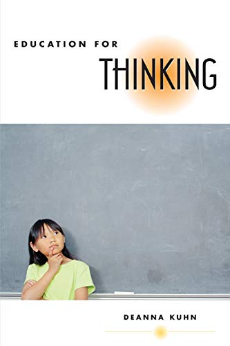 Education for Thinking [Paperback]