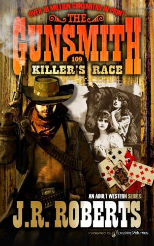 Killer's Race (the Gunsmith) [Paperback]