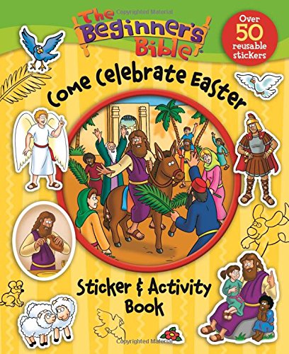 The Beginner's Bible Come Celebrate Easter St