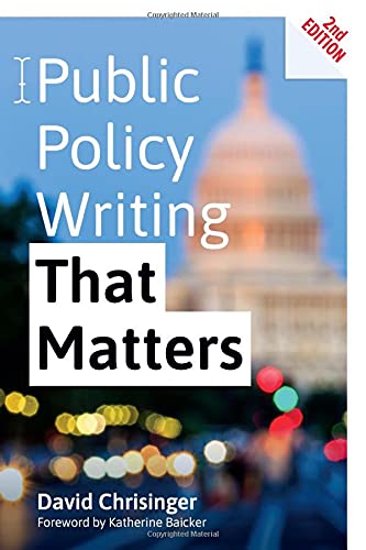 Public Policy Writing That Matters [Paperback]