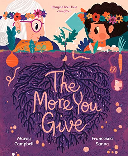 The More You Give [Hardcover]