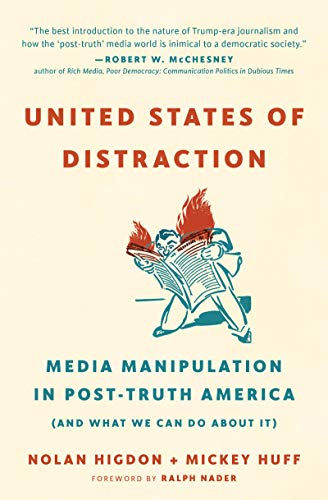 United States of Distraction: Media Manipulat