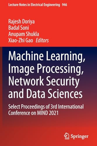 Machine Learning, Image Processing, Netork Security and Data Sciences Select P [Paperback]