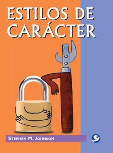 Estilos de carácter [Paperback]