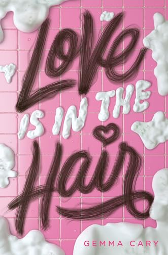 Love Is in the Hair [Hardcover]