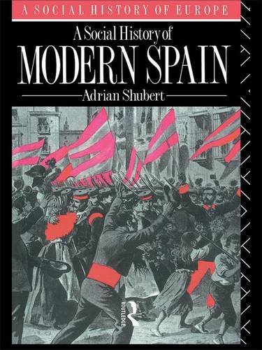 A Social History of Modern Spain [Hardcover]