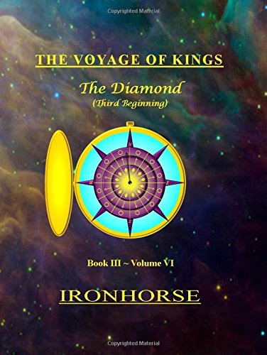 The Voyage Of Kings The Diamond (third Beginning) Book Iii Volume Vi [Hardcover]