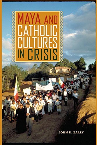 Maya And Catholic Cultures In Crisis [Paperback]