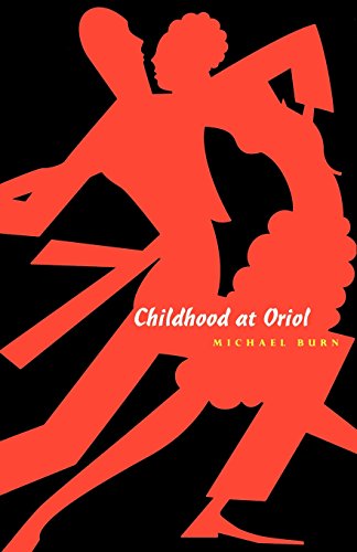 Childhood at Oriol [Paperback]