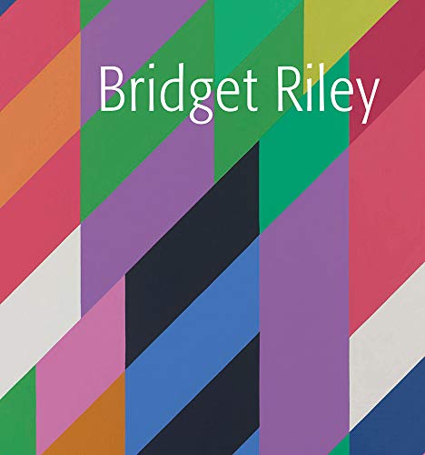 Bridget Riley [Paperback]