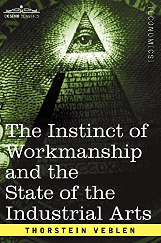 Instinct of Workmanship and the Stat [Paperback]