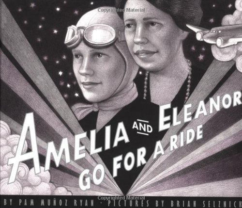 Amelia And Eleanor Go For A Ride [Hardcover]