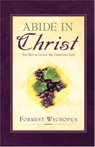 Abide In Christ [Paperback]