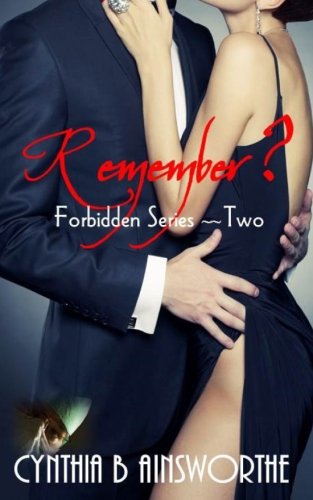 Remember (forbidden Series) (volume 2) [Paperback]