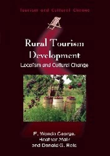 Rural Tourism Development Localism and Cultural Change [Paperback]